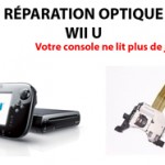 Réparation Optique Wii U